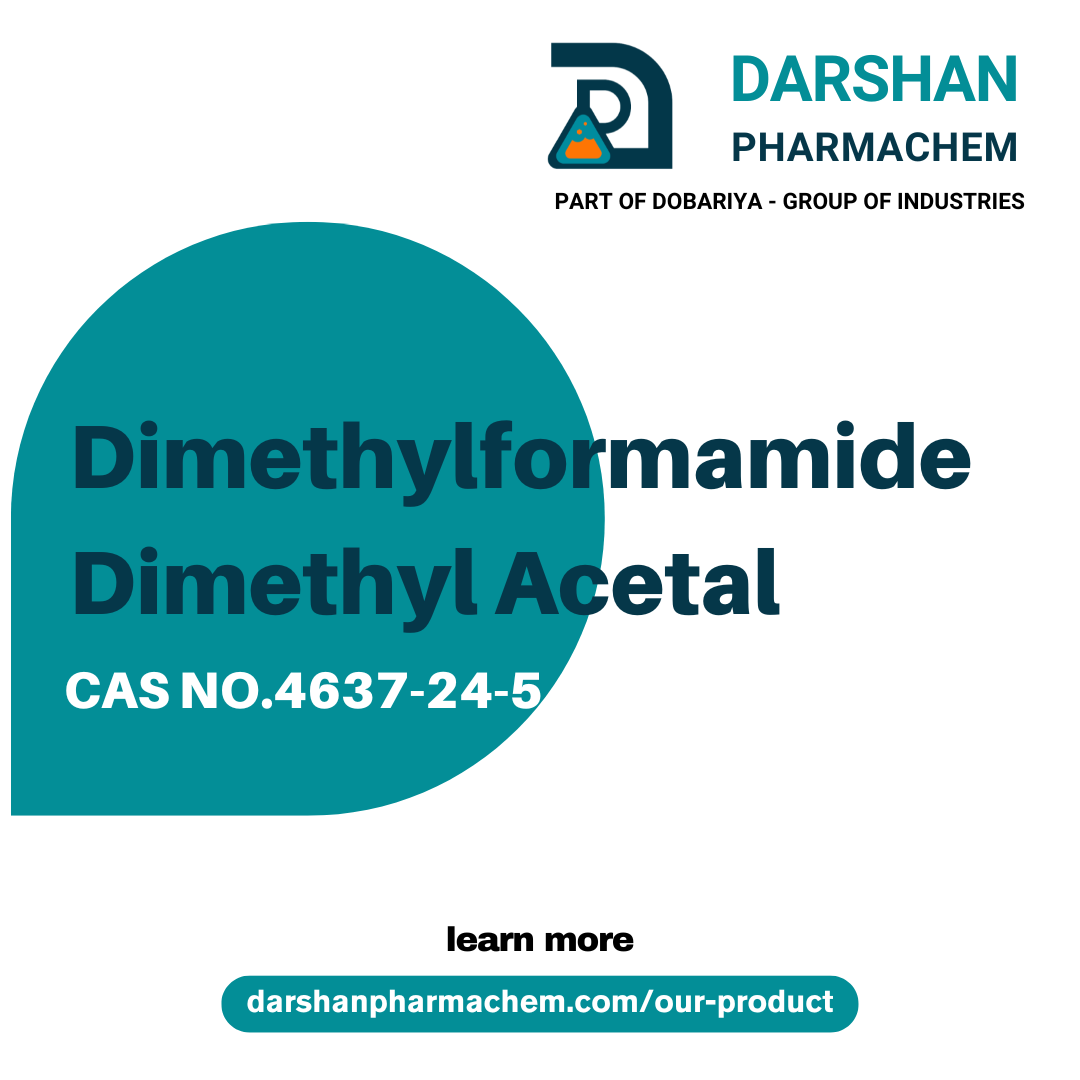 N,N-二甲基甲酰胺二甲基缩醛